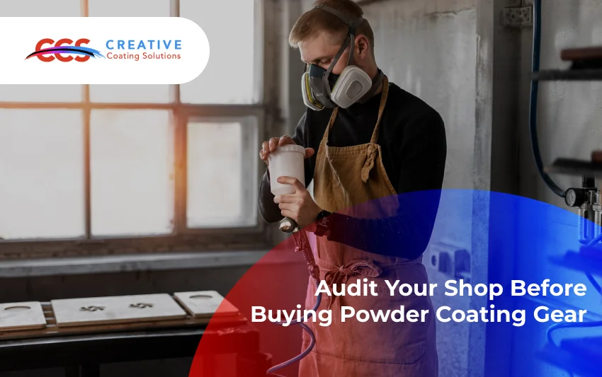 Shop Readiness Audit Before Buying Coating Gear
